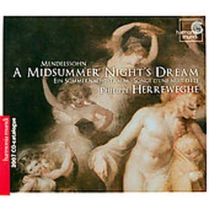 MENDELSSOHN: A MIDSUMMER NIGHTŚ DREAM/CD(PHILIPPE HERREWEGHE)