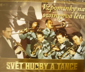 SVĚT HUDBY A TANCE: VZPOMÍNKY NA SWINGOVÁ LÉTA/3CD