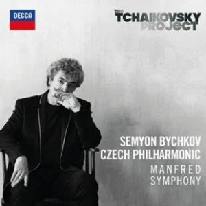 ČAJKOVSKIJ P.I.: ČAJKOVSKIJ PROJECT - SEMYON BYCHKOV CZECH PHILHARMONIC/CZ(MANFRED SYMPHONY)