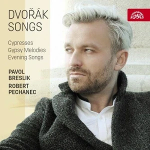 DVOŘÁK ANTONÍN: SONGS/CD(BRESLIK, PECHANEC)