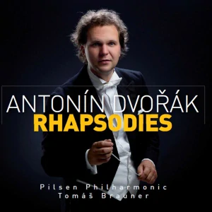 DVOŘÁK ANTONÍN: RHAPSODIES/CD(TOMÁŠ BRAUNER)