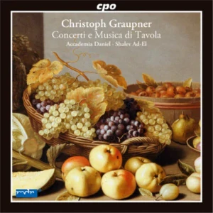 GRAUPNER CHRISTOPH: CONCERTI E MUSICA DI TAVOLA/CD