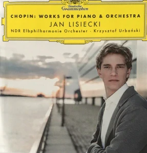 CHOPIN FREDERIC: WORKS FOR PIANO & ORCHESTRA/CD(JAN LISIECKI)