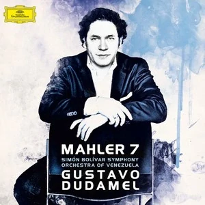 MAHLER GUSTAV: SYMPHONY NO.7/CD(GUSTAVO DUDAMEL)