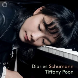 SCHUMANN: DIARIES/CD(TIFANY POON)