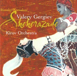 RIMSKY-KORSAKOV: SHEHERAZADE/CD(KIROV ORCHESTRA)