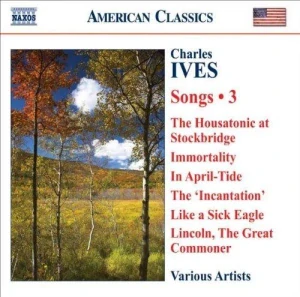 IVES CHARLES. SONGS 3/CD