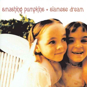 SMASHING PUMPKINS: SIAMESE DREAM/LP
