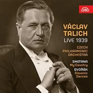 SMETANA, DVOŘÁK: LIVE 1939/CD(VÁCLAV TALICH)