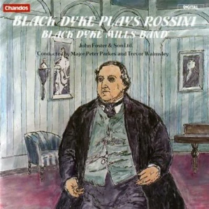 ROSSINI G.: BLACK DYKE PLAYS ROSSINI/CD