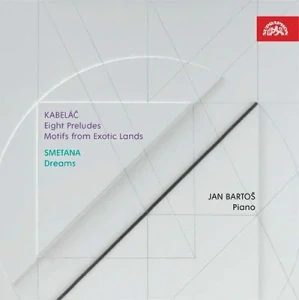 KABELÁČ, SMETANA: PIANO WORKS/CD(JAN BARTOŠ)