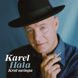 HÁLA KAREL: KRÁL SWINGU/LP