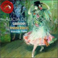 GRANADOS ENRIQUE: SPANISH DANCES/CD(ALICIA DE LARROCHA)