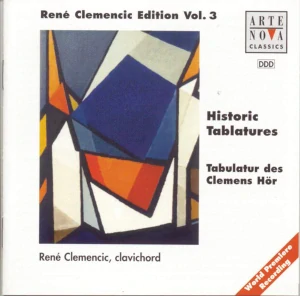CLEMENCIC RENÉ: HISTORIC TABLATURES/CD