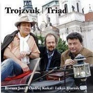JANÁL, KUKAL, HURNÍK: TROJZVUK/CD