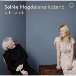 DVOŘÁK, CHAUSSON, BRAHMS, STRAVINSKY, RAVEL, JANÁČEK, STRAUSS: SOIRÉE/CD(MAGDALÉNA KOŽENÁ)