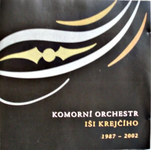 VARIOUS: KOMORNÍ ORCHESTR IŠI KREJČÍHO 1987-2002/CD