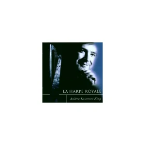 CORBETTA F., VISÉE, FROBERGER J. J.: LA HARPE ROYALE/CD(ANDREW LAWRENCE-KING)