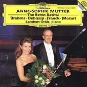 BRAHMS, DEBUSSY, MOZART, FRANSK: BERLIN RECITAL/CD/ANNE-SOPHIE MUTTER)