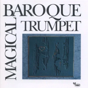 MAGICAL BAROQUE TRUMPET/CD