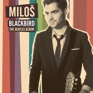 KARADAGLIC MILOŠ: BLACKBIRD-THE BEATLES ALBUM/CD