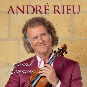 RIEU ANDRÉ: THE SOUND OF HEAVEN/CD + DVD