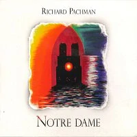 PACHMAN RICHARD: NOTRE DAME/CD