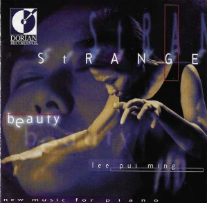 LEE PUI MING: STRANGE BEAUTY/CD