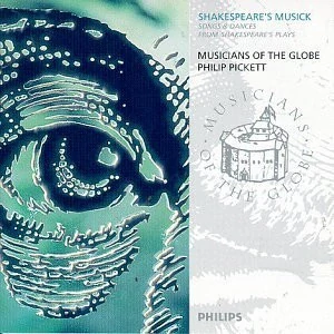 MUSICIANS OF THE GLOBE: SHAKESPEARE´S MUSICK/CD