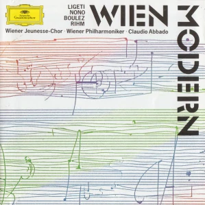 RIHM, LIGETI, NONO, BOULEZ: WIEN MODERN/CD