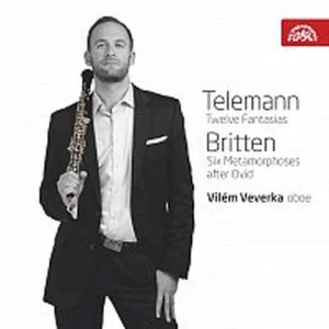 TELEMANN, BRITTEN: FANTASIAS, METAMORPHOSES AFTER OVID/CD(VILÉM VEVERKA)