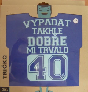 TRIČKO: 40-VYPADAT TAKHLE DOBŘE/ XXL/PÁNSKÉ(73858)