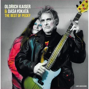 KAISER OLDŘICH, VOKATÁ DÁŠA: THE BEST OF PECKY/CD