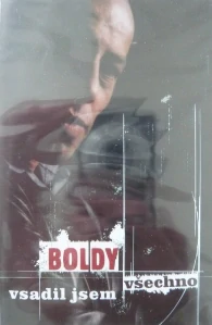 BOLDY: VSADIL JSEM VŠECHNO/MC