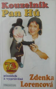 LORENCOVÁ ZDENKA: KOUZELNÍK PAN HÚ/MC