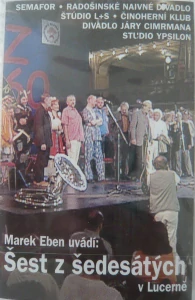 EBEN MAREK: ŠEST Z ŠEDESÁTÝCH/MC