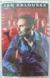 KALOUSEK JAN: TAK JO/MC