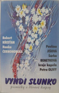 KŘESŤAN R., ČERNOHORSKÁ H.: VYNDI SLUNKO/MC