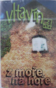 VLTAVÍN: Z MOŘE NA HOŘE/MC
