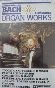 BACH JOHANN SEBASTIAN: ORGAN WORKS/MC(ALEŠ BÁRTA)