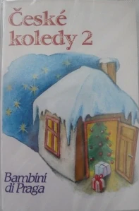 BAMBINI DI PRAGA: ČESKÉ KOLEDY 2/MC