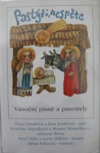 JONÁŠOVÁ H., JONÁŠOVÁ J.: PASTÝŘI NESPĚTE/MC