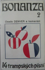 OSADA DENVER A KAMARÁDI: BONANZA 2/MC
