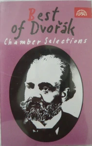 DVOŘÁK ANTONÍN: BEST OF DVOŘÁK CHAMBER SELECTIONS/MC