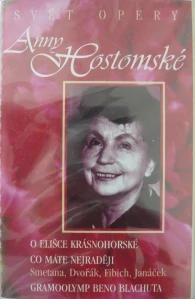 HOSTOMSKÁ ANNA: SVĚT OPERY/MC
