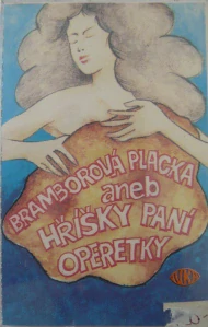VARIOUS: BRAMBOROVÁ PLACKA ANEB HŘÍŠKY PANÍ OPERETKY/MC