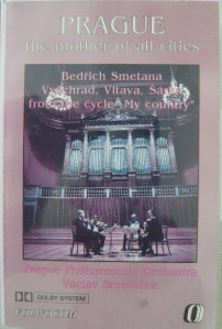 SMETANA BEDŘICH: PRAGUE - THE MOTHER OF ALL CITIES/MC