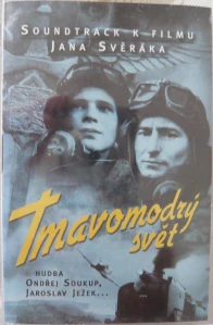 O.S.T. TMAVOMODRÝ SVĚT/MC
