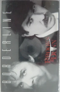 BROOKS & DUNN: BORDELINE/MC