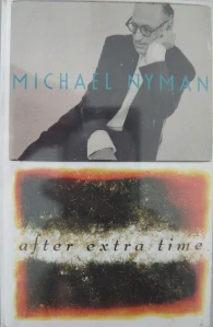 NYMAN MICHAEL: AFTER EXTRA TIME/MC